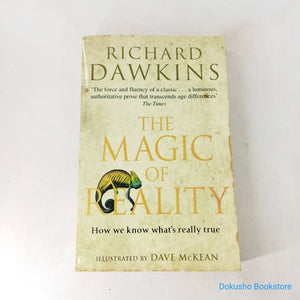 The Magic of Reality: How We Know What's Really True by Richard Dawkins