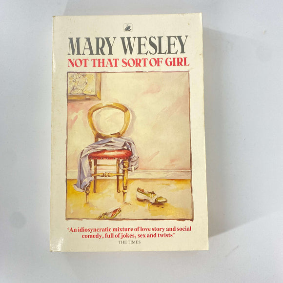 Not That Sort of Girl by Mary Wesley