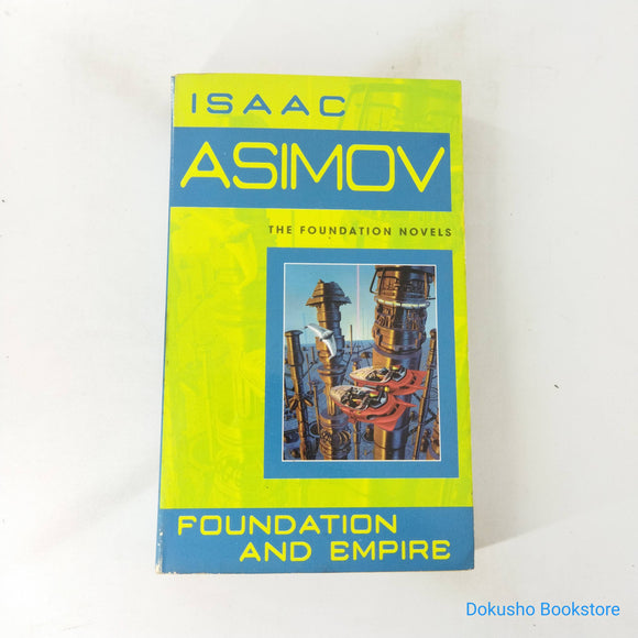 Foundation and Empire (Foundation #2) by Isaac Asimov