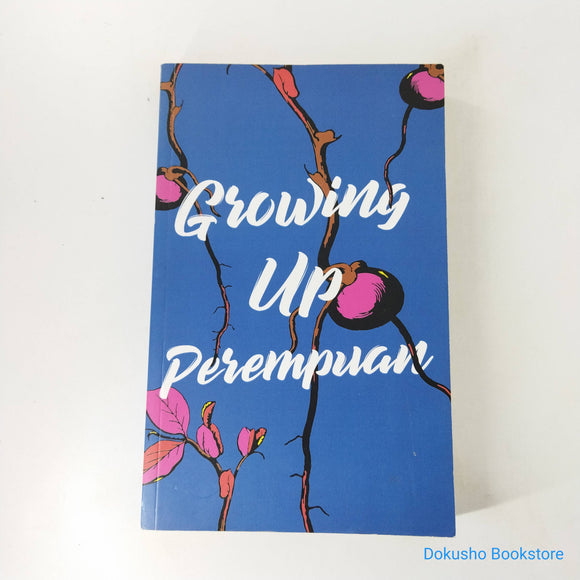 Growing Up Perempuan by Filzah Sumartono
