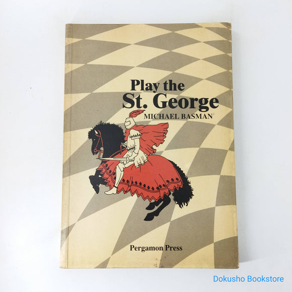 Play the St. George (Chess) by Michael Basman