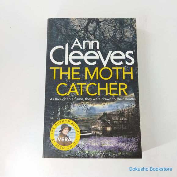 The Moth Catcher (Vera Stanhope #7) by Ann Cleeves