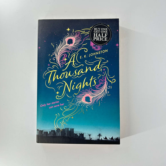 A Thousand Nights (A Thousand Nights #1) by E.K. Johnston