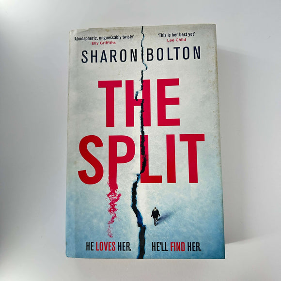 The Split by Sharon Bolton (Hardcover)