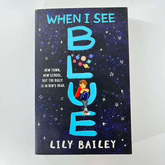 When I See Blue by Lily Bailey