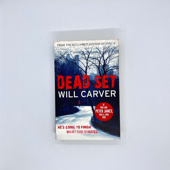 Dead Set (January David #3) by Will Carver