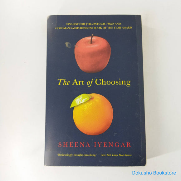 The Art of Choosing by Sheena Iyengar
