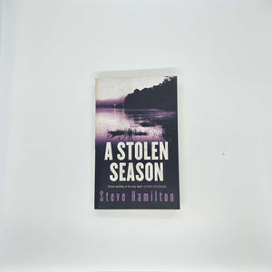 A Stolen Season (Alex McKnight #7) by Steve Hamilton