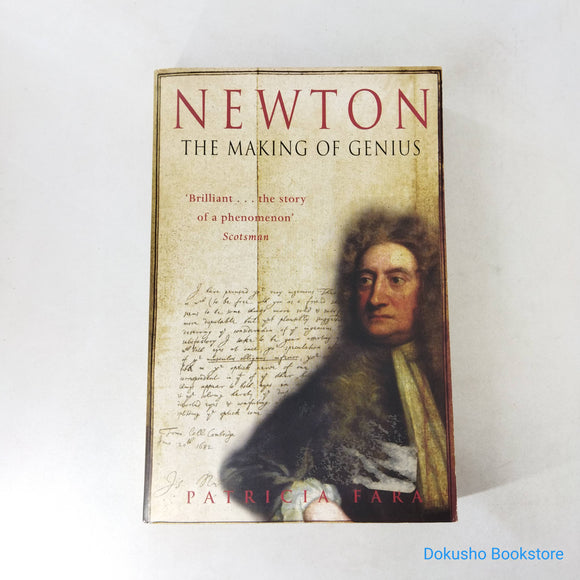 Newton : The Making of Genius by Patricia Fara