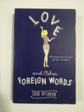 Love and Other Foreign Words by Erin McCahan