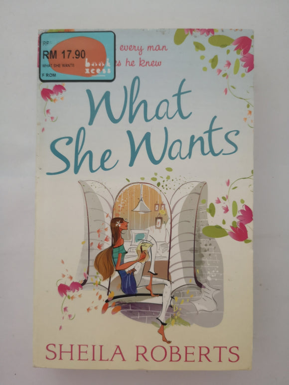 What She Wants by Sheila Roberts