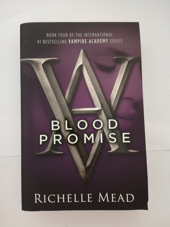 Blood Promise by Richelle Mead