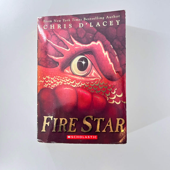 Fire Star (The Last Dragon Chronicles #3) by Chris d'Lacey