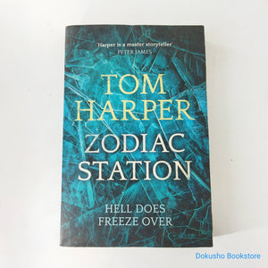 Zodiac Station (Zodiac Station #1) by Tom Harper
