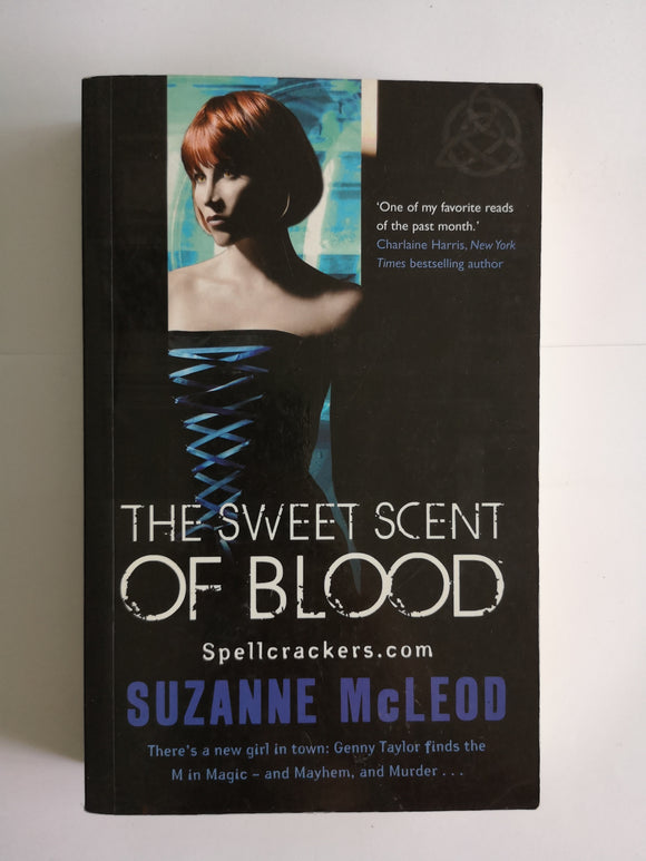 The Sweet Scent of Blood by Suzanne McLeod