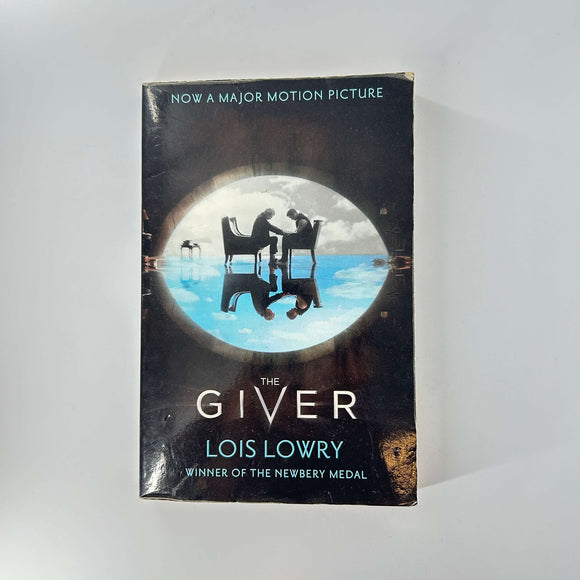 The Giver (The Giver #1) by Lois Lowry