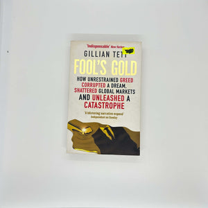 Fool's Gold by Gillian Tett