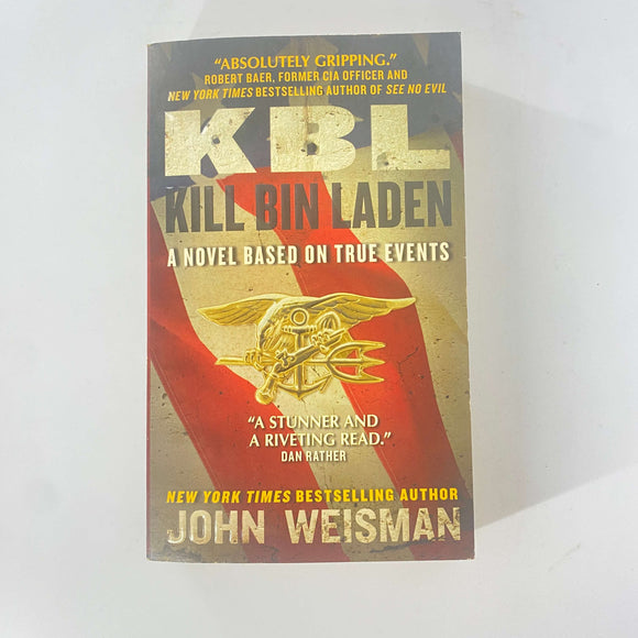 KBL: Kill Bin Laden by John Weisman