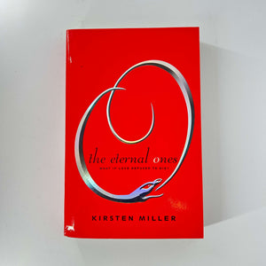 The Eternal Ones (Eternal Ones #1) by Kirsten Miller