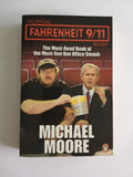 The Official Fahrenheit 9/11 Reader by Michael Moore