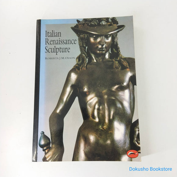 Italian Renaissance Sculpture by Roberta Olson