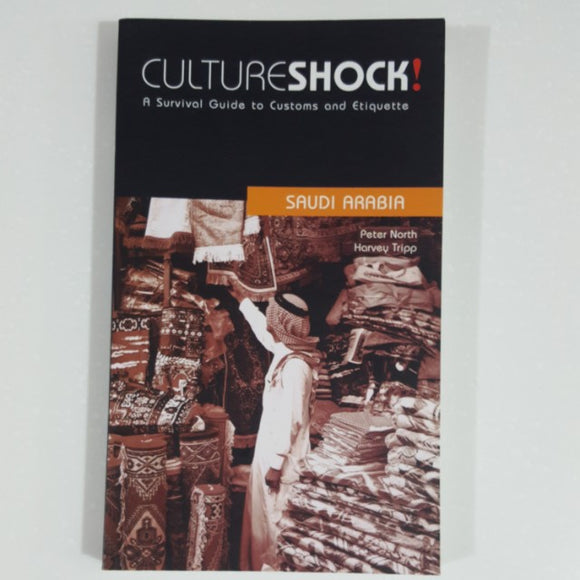 Culture Shock! - Saudi Arabia