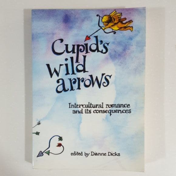 Cupid Wild Arrows: Intercultural Romance and its Consequences