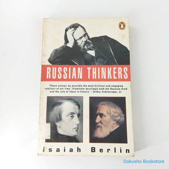 Russian Thinkers by Isaiah Berlin