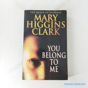 You Belong To Me by Mary Higgins Clark