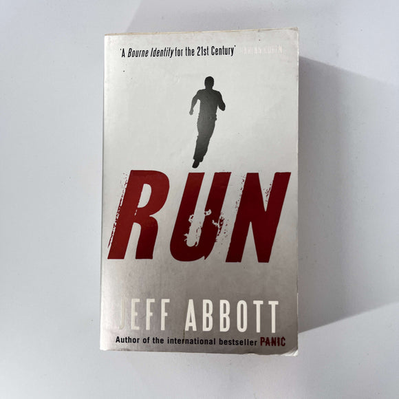 Run by JEFF ABBOTT by Jeff Abbott