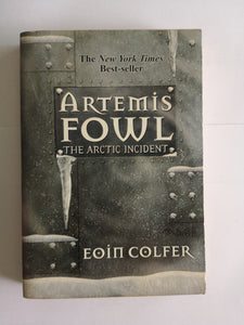 The Arctic Incident by Eoin Colfer