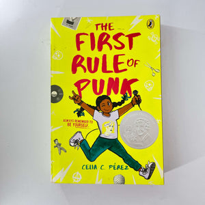The First Rule of Punk by Celia C. Pérez