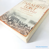 Paradise Lost: Smyrna, 1922: The Destruction of Islam's City of Tolerance by Giles Milton