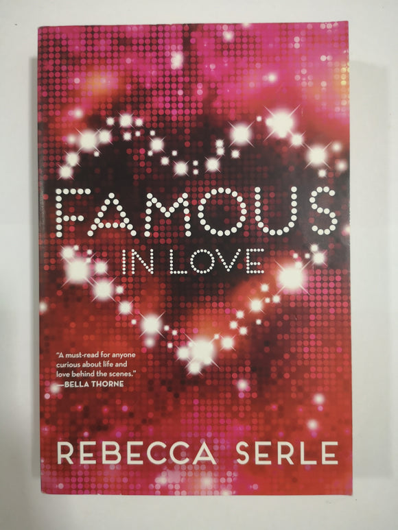 Famous in Love (Famous in Love #1) by Rebecca Serle