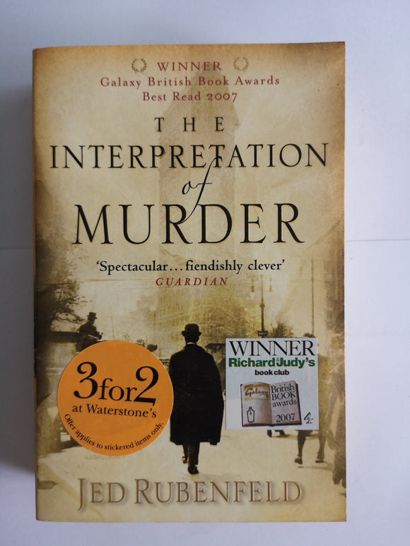 The Interpretation of Murder by Jed Rubenfeld