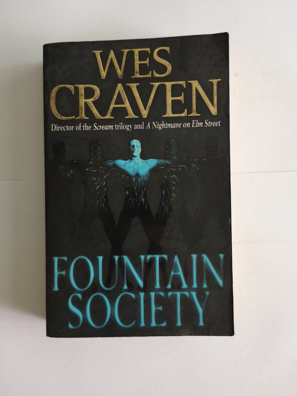 Fountain Society by Wes Craven