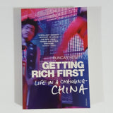 Getting Rich First: Life in A Changing China by Duncan Hewitt