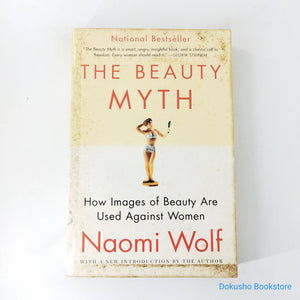 The Beauty Myth by Naomi Wolf