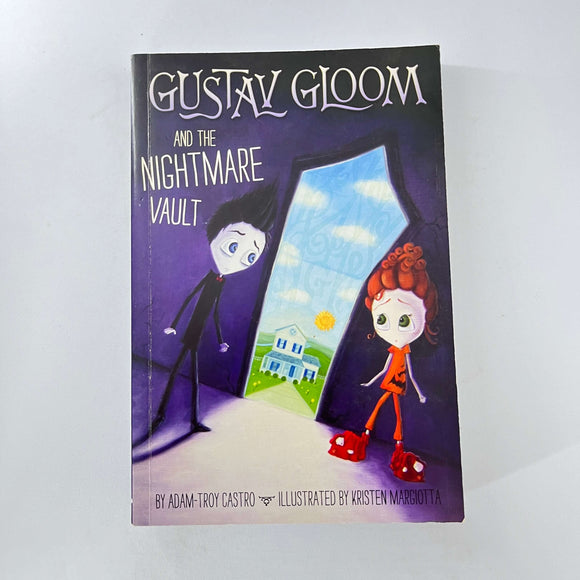 Gustav Gloom and the Nightmare Vault (Gustav Gloom #2) by Adam-Troy Castro