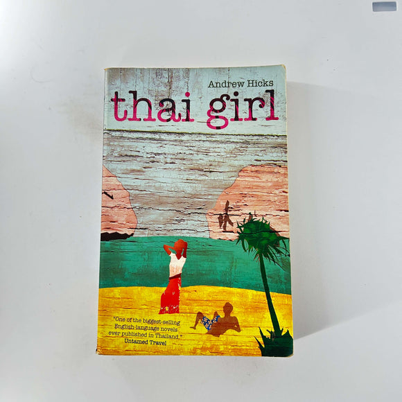 Thai Girl by Andrew Hicks