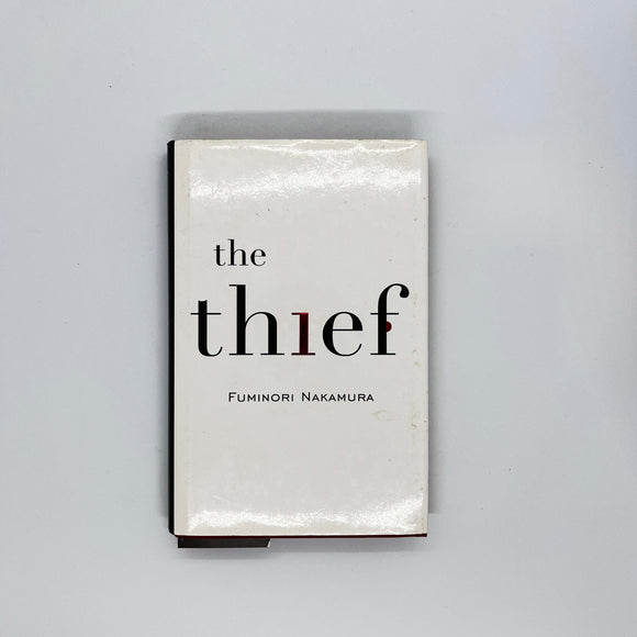 The Thief by Fuminori Nakamura (Hardcover)