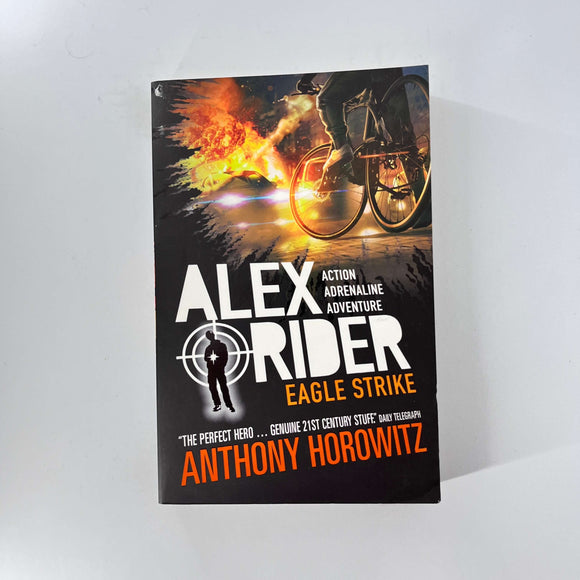 Eagle Strike (Alex Rider #4) by Anthony Horowitz