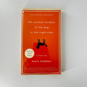 The Curious Incident of the Dog in the Night-Time by Mark Haddon