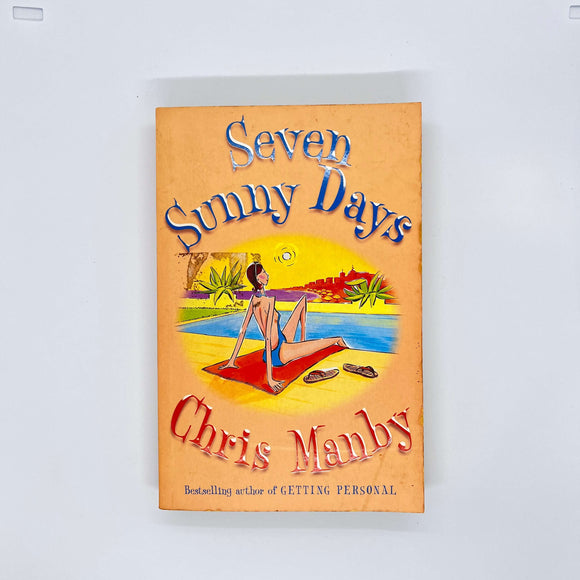 Seven Sunny Days by Chris Manby