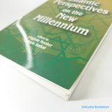 Islamic Perspectives on the New Millennium by Virginia Matheson Hooker