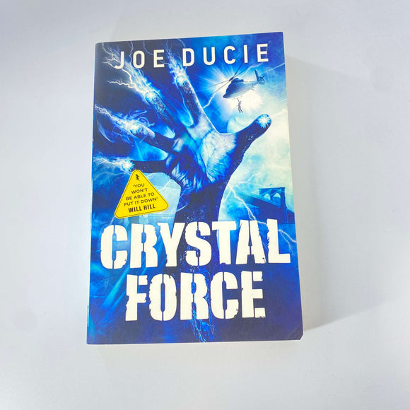 Crystal Force (The Rig #2) by Joe Ducie