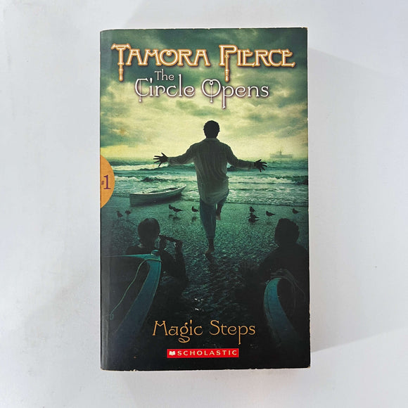 Magic Steps (The Circle Opens #1) by Tamora Pierce