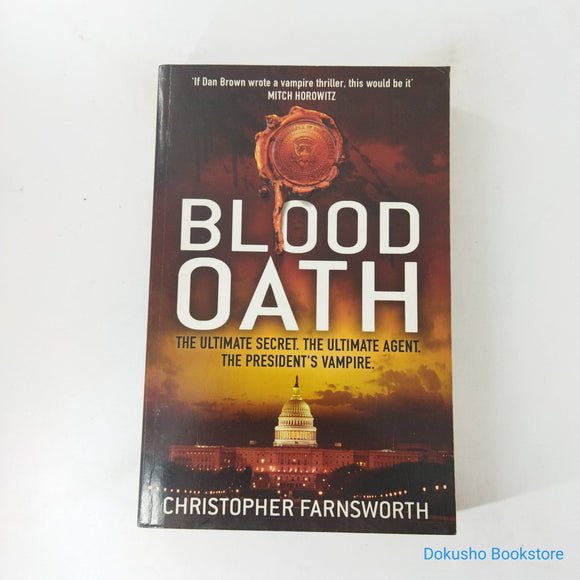 Blood Oath (Nathaniel Cade #1) by Christopher Farnsworth