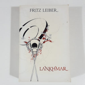 Lankhmar by Fritz Leiber