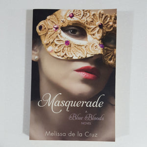 Masquerade (Book 2) by Melissa de la Cruz